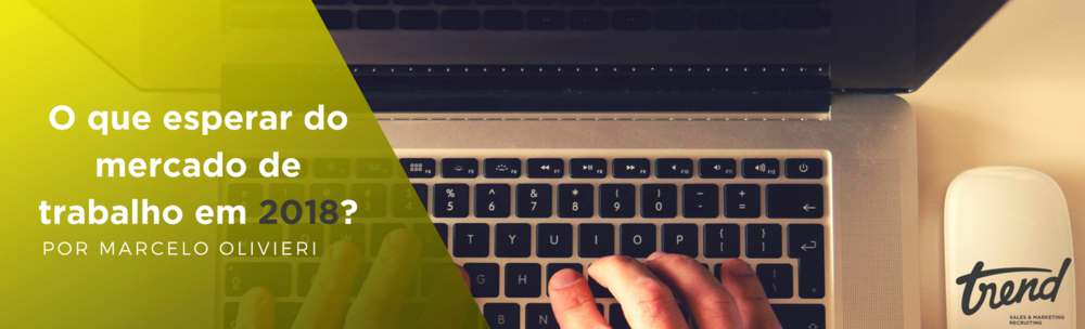 O Que Esperar Do Mercado De Trabalho Em 2018 V2